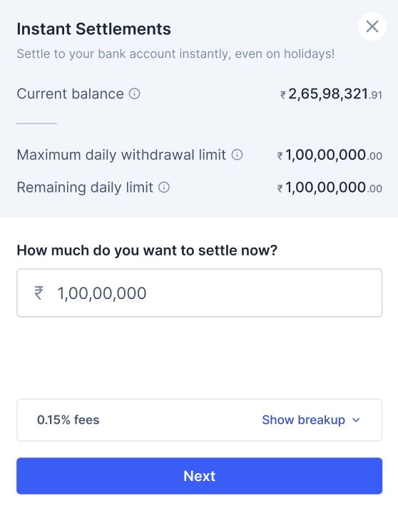 Instant Settlement