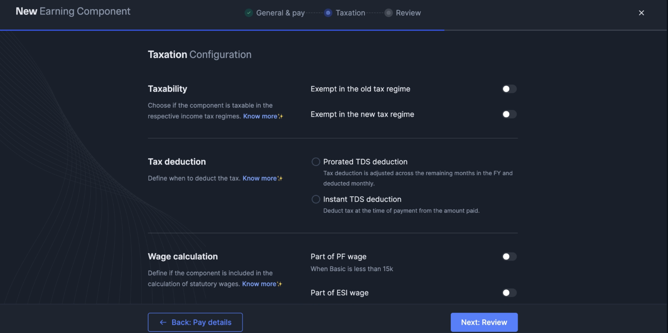 New Earning Component Taxation Configuration with Tax deduction and Wage calculation options.